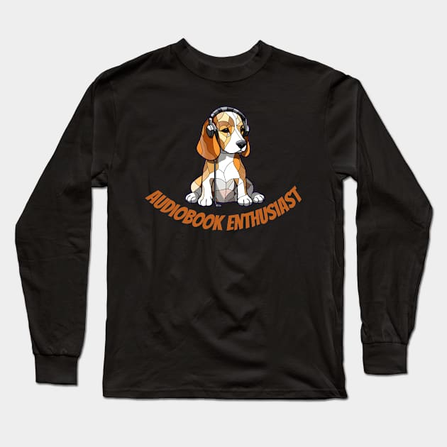 audiobook enthusiast, beagle dog, funny gifts for dog lovers Long Sleeve T-Shirt by Soudeta